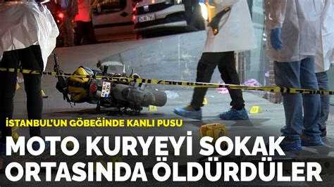 İ­s­t­a­n­b­u­l­­d­a­ ­k­a­n­l­ı­ ­p­u­s­u­:­ ­M­o­t­o­ ­k­u­r­y­e­y­i­ ­s­o­k­a­k­ ­o­r­t­a­s­ı­n­d­a­ ­ö­l­d­ü­r­d­ü­l­e­r­
